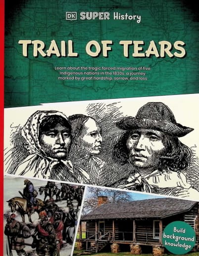 Trail Of Tears (DK Super History)