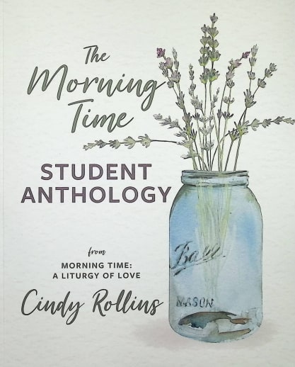 Morning Time Student Anthology
