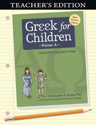Greek for Children, Primer A Teacher (Revised)