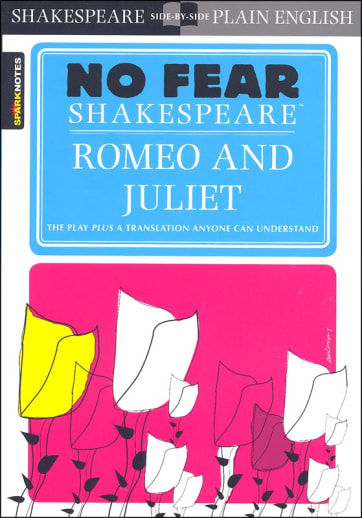 Romeo and Juliet (No Fear Shakespeare)