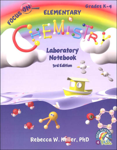 Focus On Elementary Chemistry Laboratory Notebook (3rd Edition)
