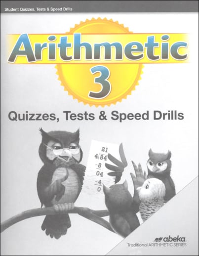 Abeka Arithmetic 3 Quizzes/Tests/Speed Drills (6th Edition) (Bound)