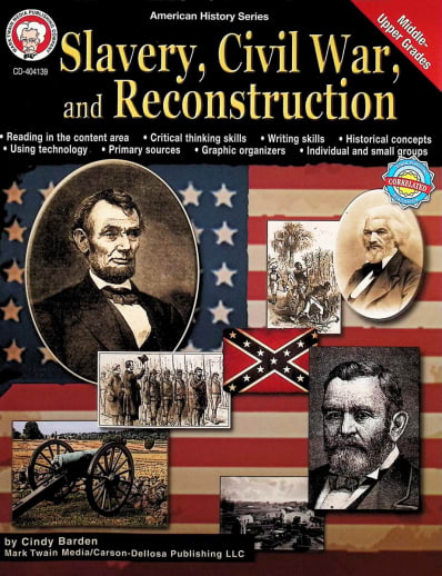Slavery, Civil War, and Reconstruction (American History Series)