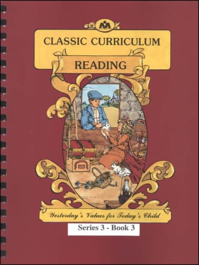 Classic Curriculum Reading Series Series 3 Workbook 3