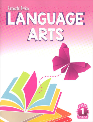 Purposeful Design Language Arts: Grade 1 Student Edition