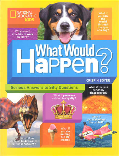 What Would Happen?: Serious Answers to Silly Questions
