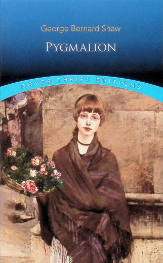 Pygmalion by George Shaw (Thrift Edition)