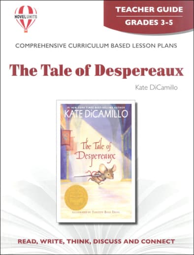 The Tale of Despereaux Novel Units Teacher Guide
