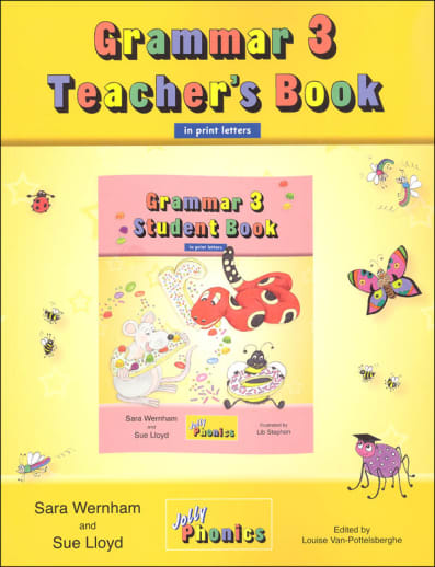 Jolly Phonics Grammar 3 Teacher's Book (Print Letters)