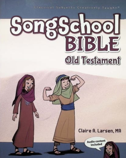 Song School Bible Old Testament Student Edition