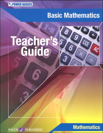 Power Basics: Basic Math Teacher's Guide (2005 Edition)