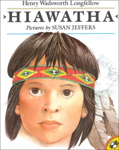 Hiawatha by Henry Wadsworth Longfellow