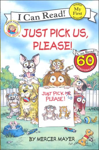 Little Critter: Just Pick Us, Please! (My First I Can Read!)