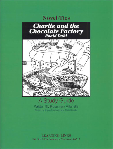 Charlie and the Chocolate Factory Novel-Ties Study Guide