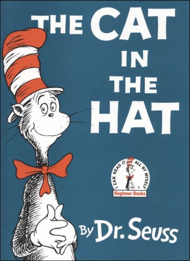 The Cat in the Hat by Dr. Seuss