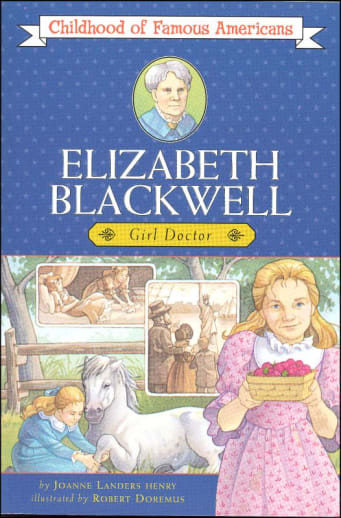 Elizabeth Blackwell (Childhood of Famous Americans)