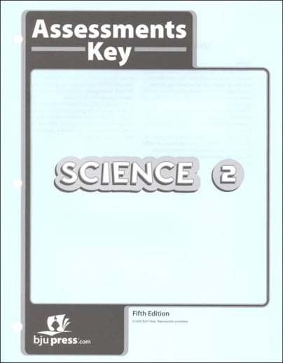 BJU Press Science 2 Assessments Answer Key 5th Edition