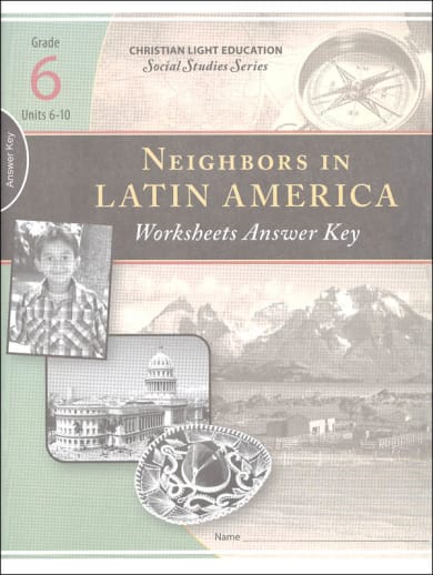 Social Studies 600 Neighbors in Latin America Worksheet Answer Key 2