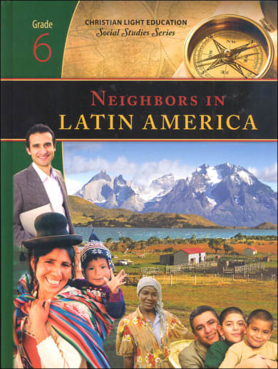 Social Studies Grade 6 Textbook: Neighbors in Latin America