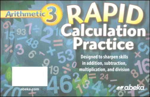 Abeka Arithmetic 3 Rapid Calculation Practice