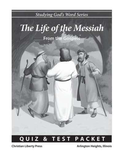 Life of the Messiah Quiz and Test Packet