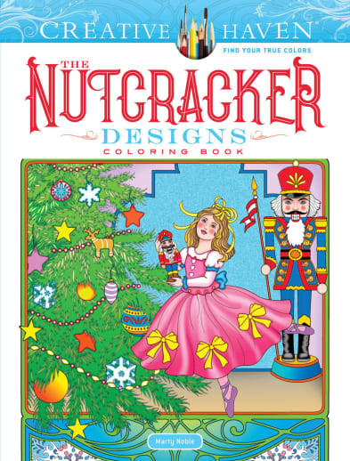 Nutcracker Designs Coloring Book (Creative Haven)