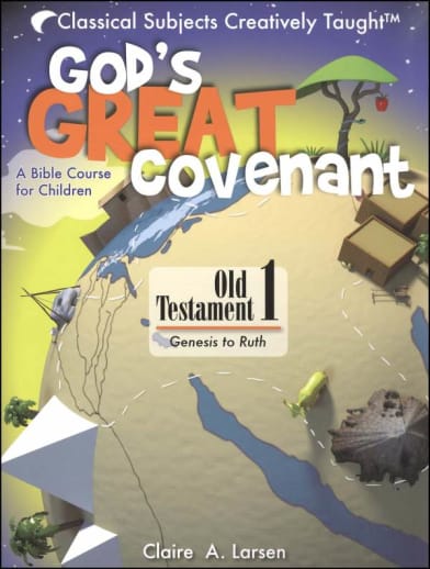 God's Great Covenant: Old Testament 1 Student Book