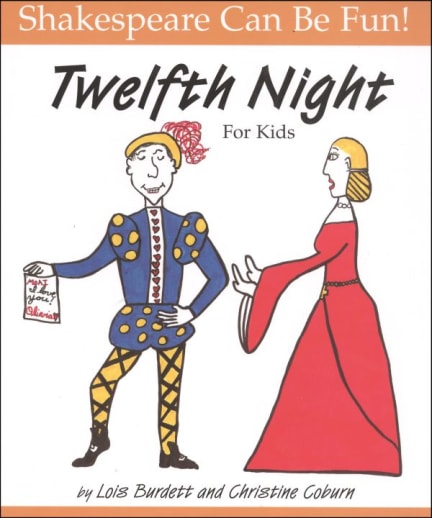 Twelfth Night for Kids