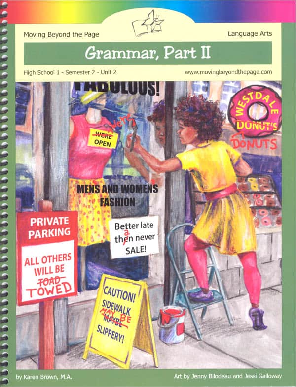 Moving Beyond the Page: Grammar Part 2 Language Arts Unit (High School Semester 2)
