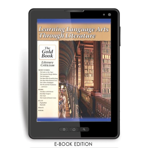 Learning Language Arts Through Literature Gold - Literary Criticism e-book