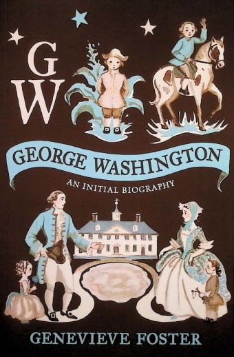 George Washington: An Initial Biography