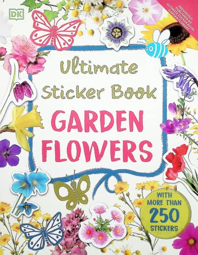 Ultimate Sticker Book Garden Flowers