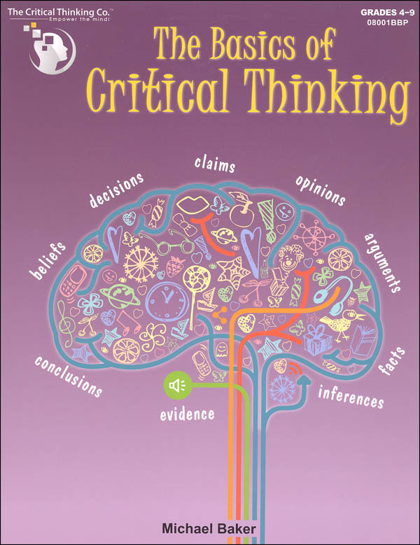 The 4 Pillars of Critical Thinking: 103 Techniques & Hacks