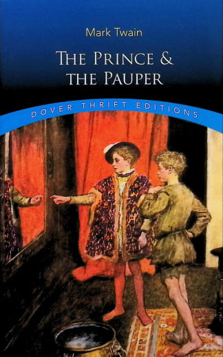 The Prince and the Pauper by Mark Twain (Thrift Edition)