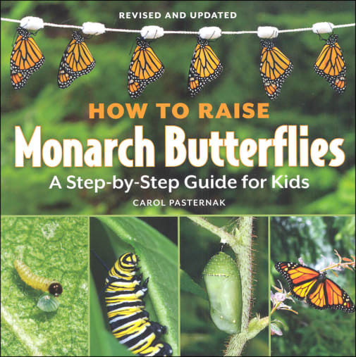 How to Raise Monarch Butterflies