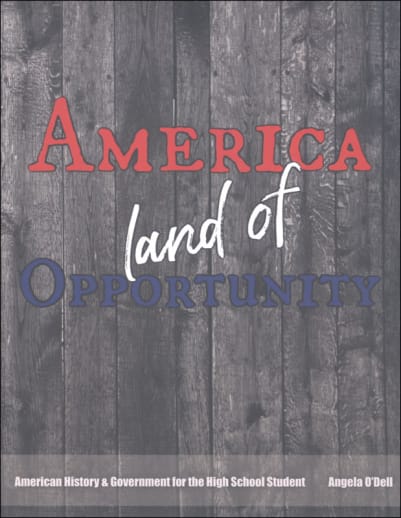 Living History of Our World: America, Land of Opportunity