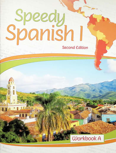 Speedy Spanish 1 Workbook A