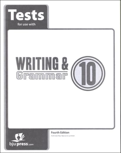 BJU Press Writing/Grammar 10 Test 4th Edition