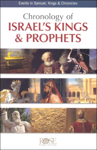 Chronology of Israel's Kings & Prophets Pamphlet