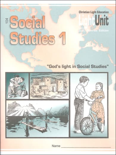 Social Studies 104 LightUnit Sunrise Edition