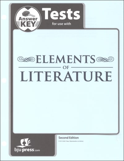 BJU Press Elements of Literature Tests Answer Key 2nd Edition