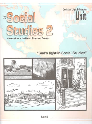 Christian Light Social Studies 201 LightUnit Sunrise Edition