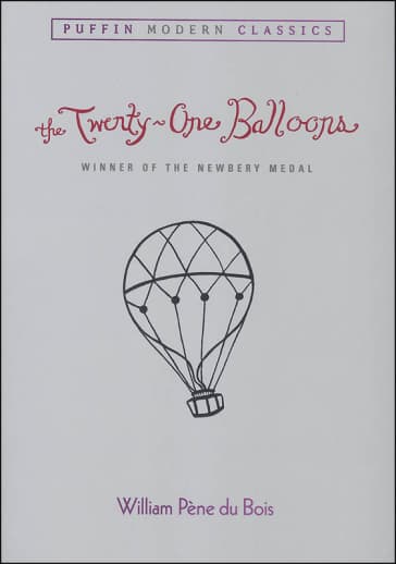 The Twenty-One Balloons by William Pene du Bois