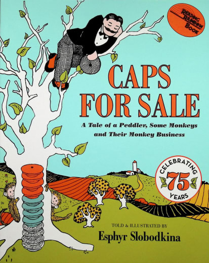 Caps for Sale by Esphyr Slobodkina