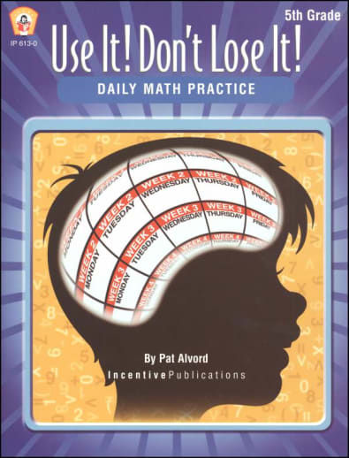 Use It! Don't Lose It! Daily Math Practice Grade 5