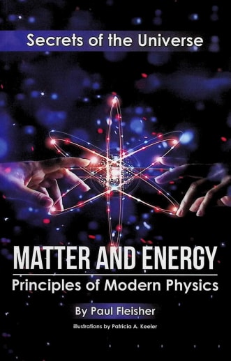 Matter and Energy: Principles of Matter and Thermodynamics (Secrets of the Universe)