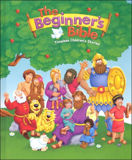 The Beginner's Bible: Timeless Children's Stories