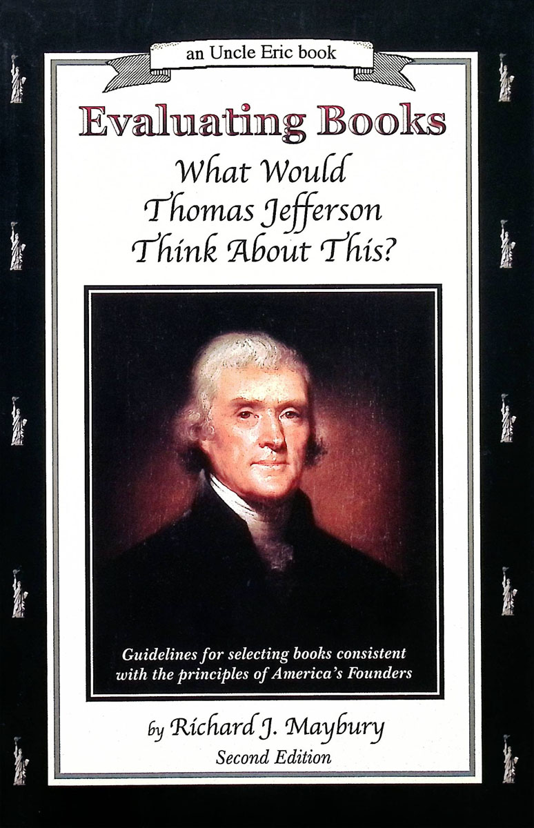 Evaluating Books: What Would Thomas Jefferson Think About This?