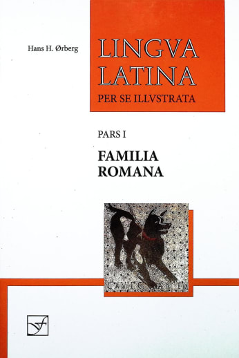 Lingua Latina: Pars I: Familia Romana (Second Edition, with full-color illustrations)