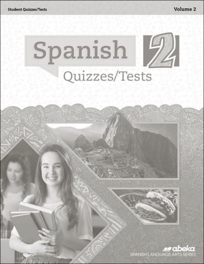 Abeka Spanish 2 Quiz and Test Book Volume 2